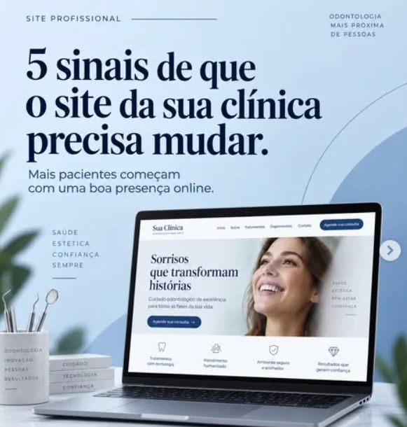 Peça O-ZANE: 5 sinais de que o site da sua clínica precisa mudar